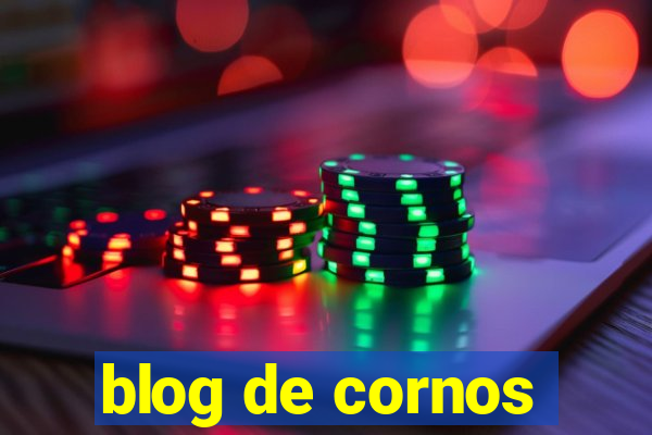 blog de cornos